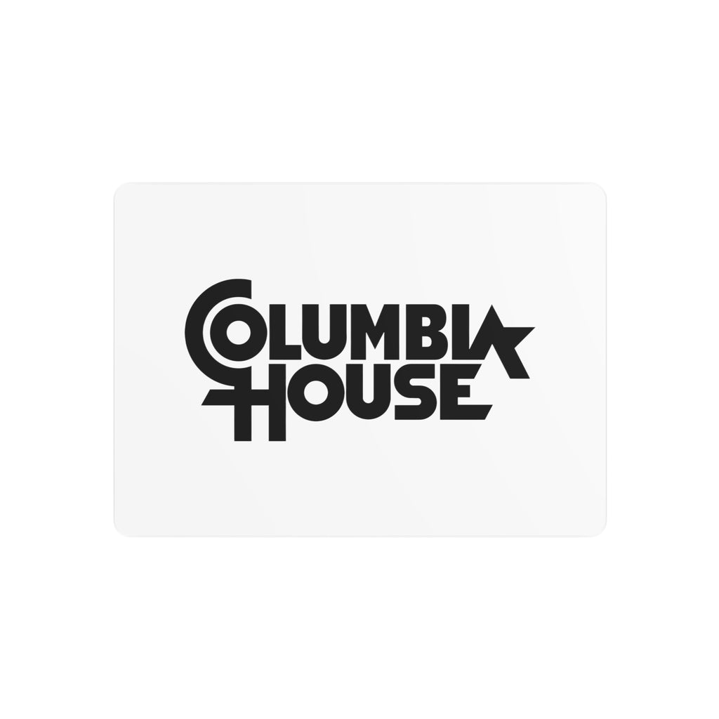 Columbia House Metal Sign