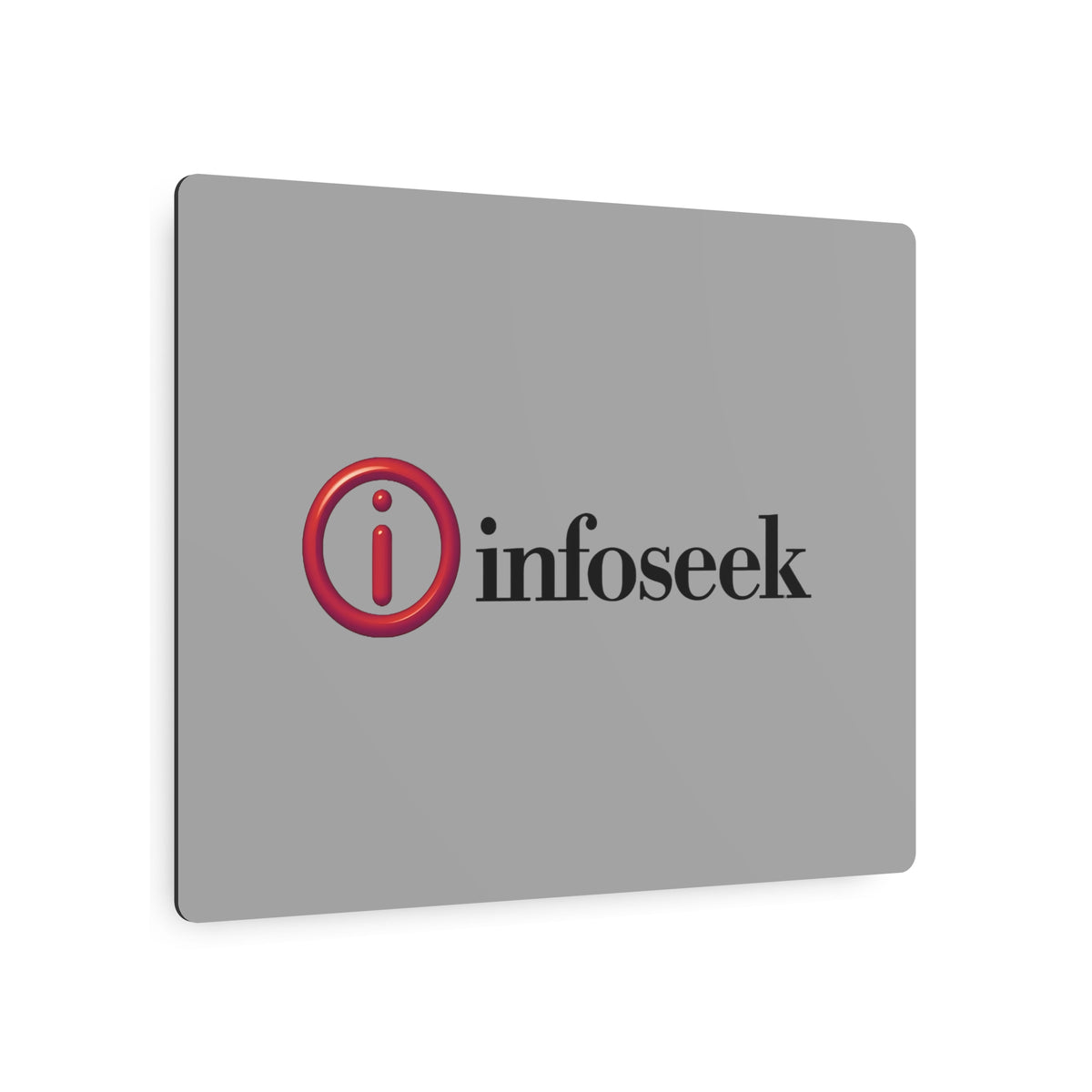 Infoseek Metal Sign