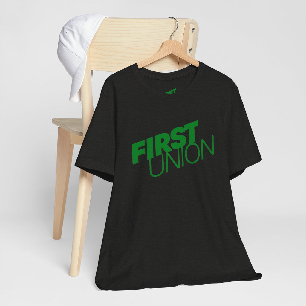 First Union T-Shirt