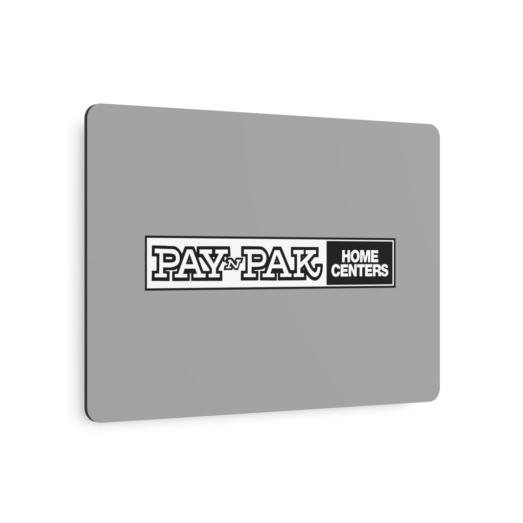 Pay 'n Pak Metal Sign