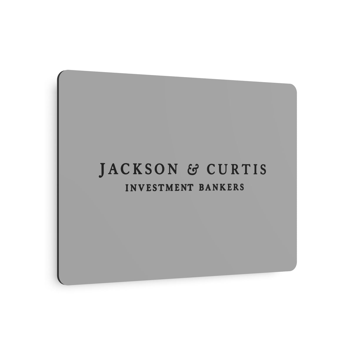 Jackson & Curtis Metal Sign