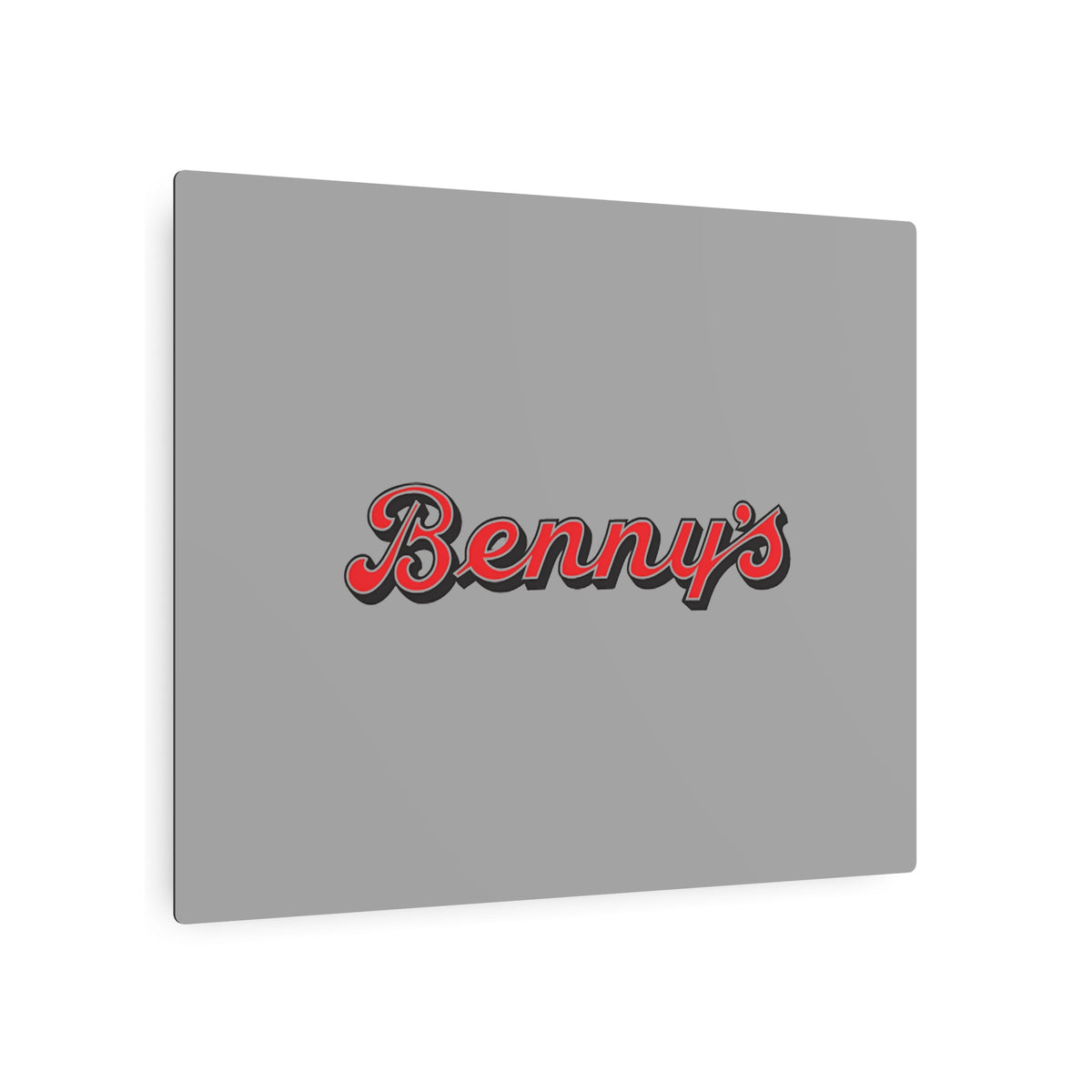 Benny's Metal Sign