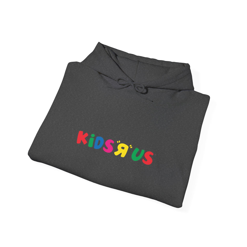 Kids R Us Hoodie / Sweatshirt