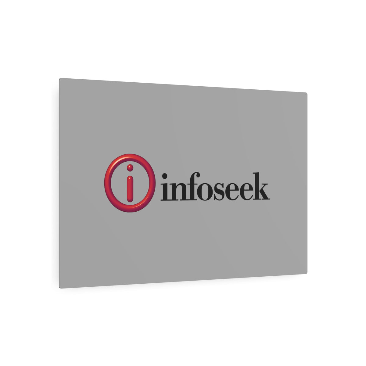 Infoseek Metal Sign