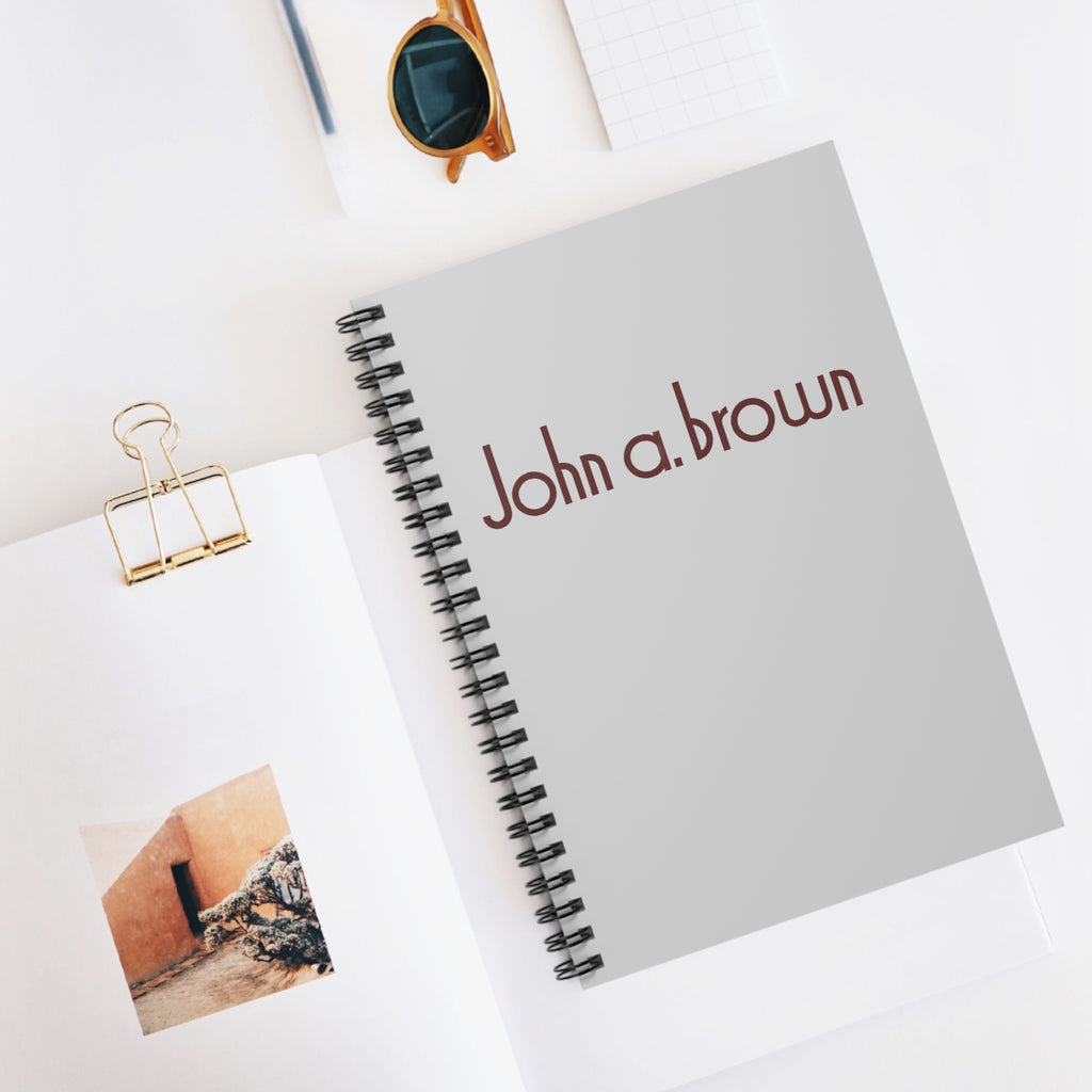 John A. Brown Spiral Notebook