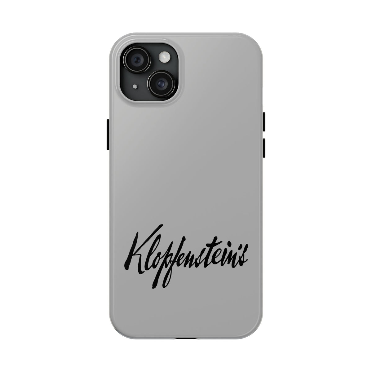 Klopfenstein's Tough Phone Case