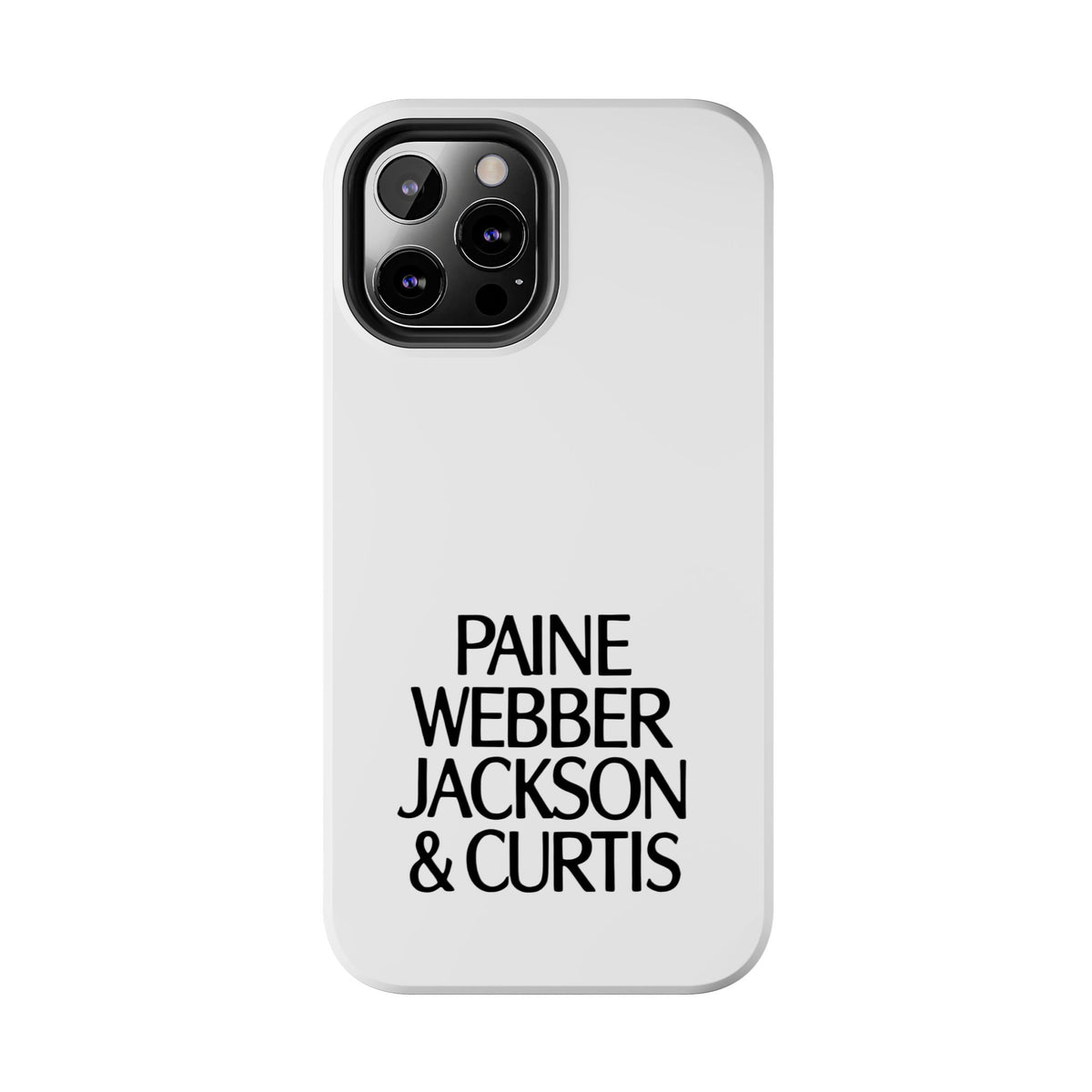 Paine Webber Jackson & Curtis Tough Phone Case