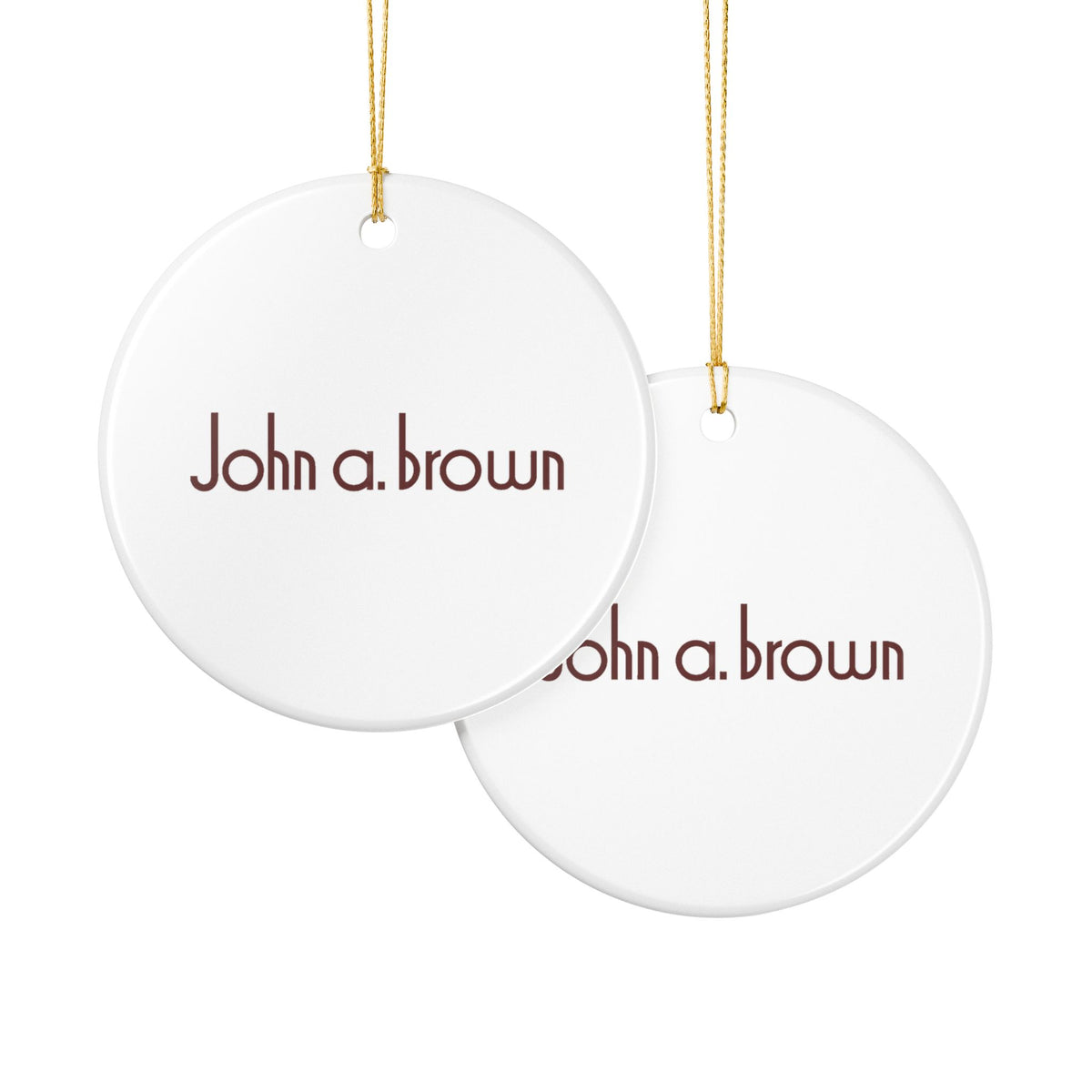 John A. Brown Ceramic Ornament