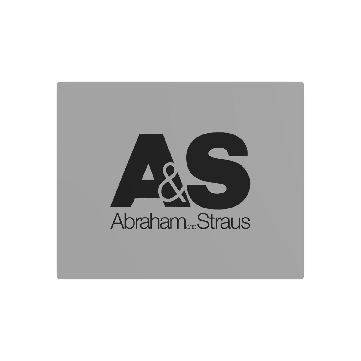 Abraham & Straus Metal Sign
