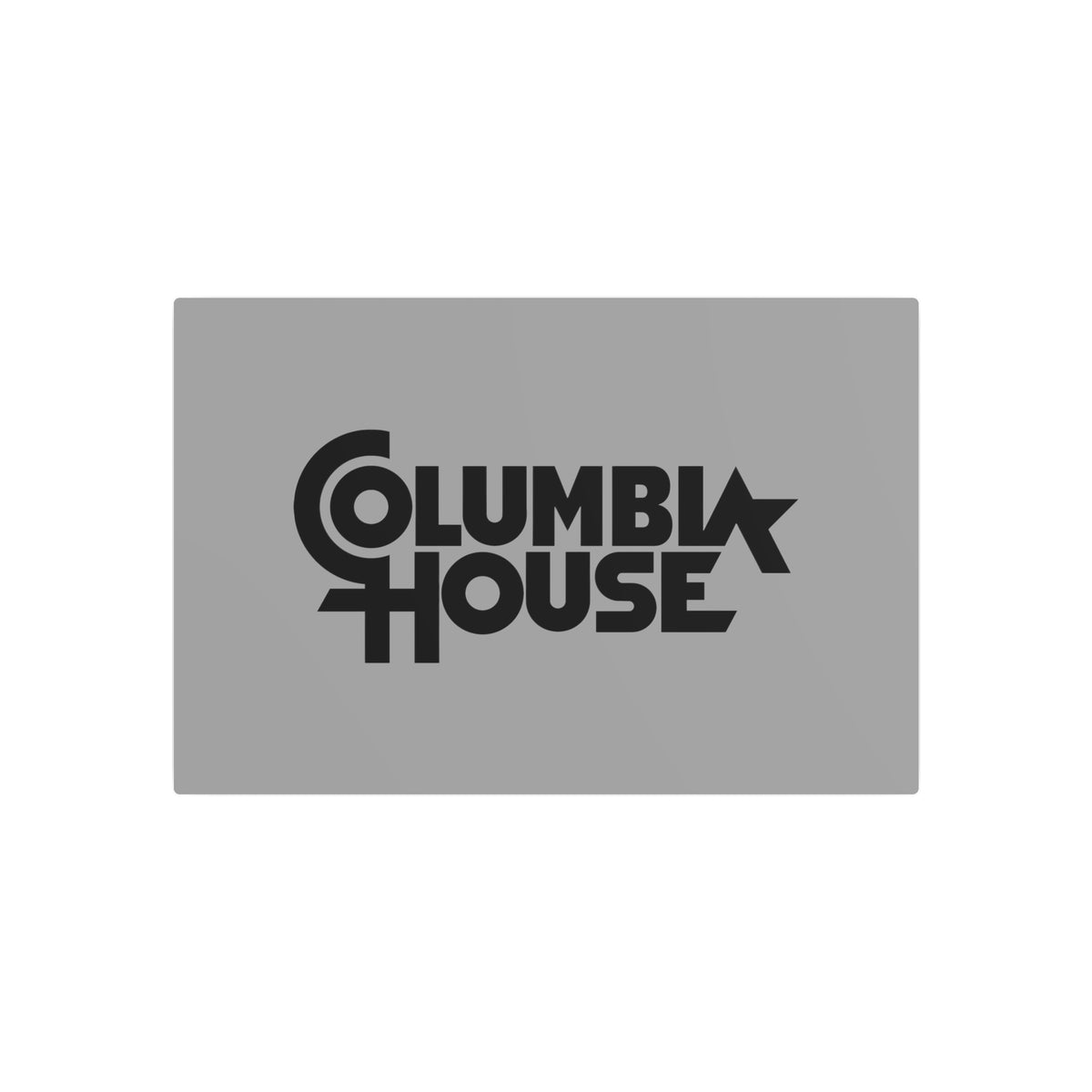 Columbia House Metal Sign