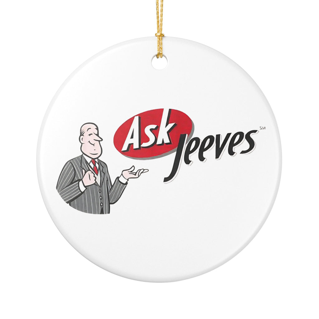 Ask Jeeves Ceramic Ornament