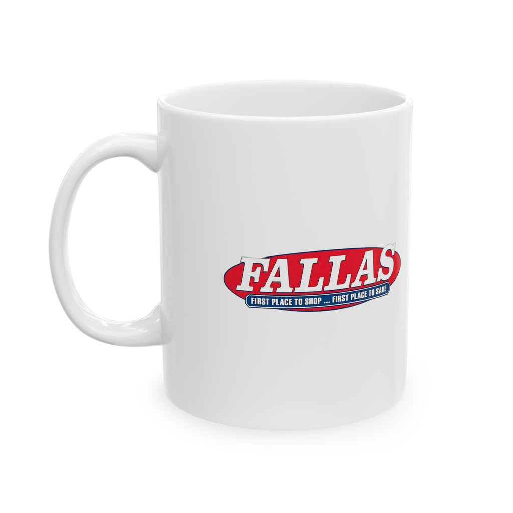 Fallas Discount Stores Ceramic Coffee Mug