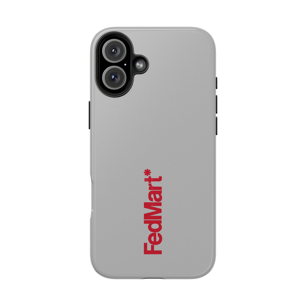 FedMart Tough Phone Case