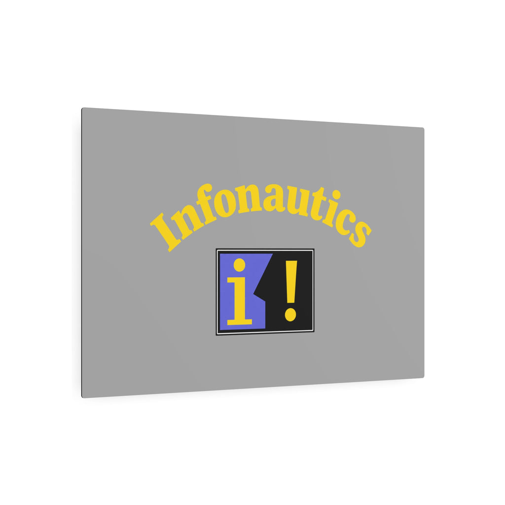 Infonautics Metal Sign
