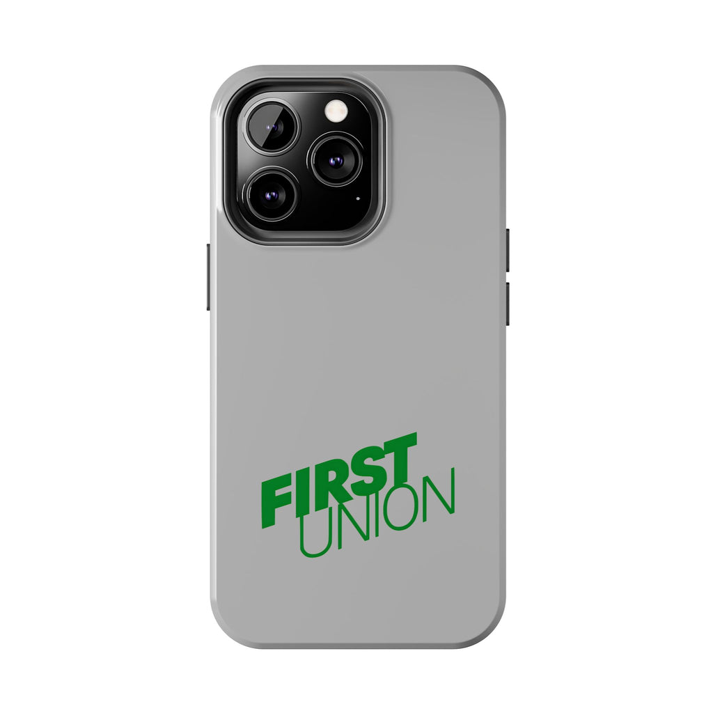 First Union Tough Phone Case