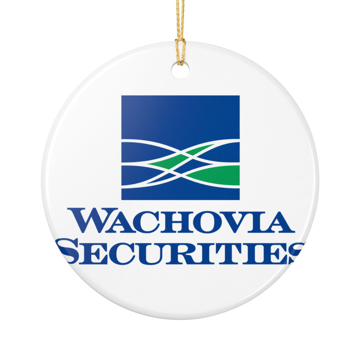 Wachovia Securities Ceramic Ornament