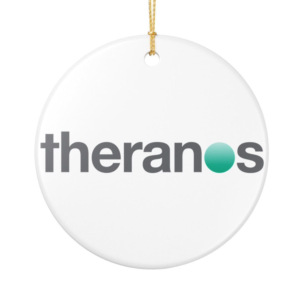 Theranos Inc. Ceramic Ornament
