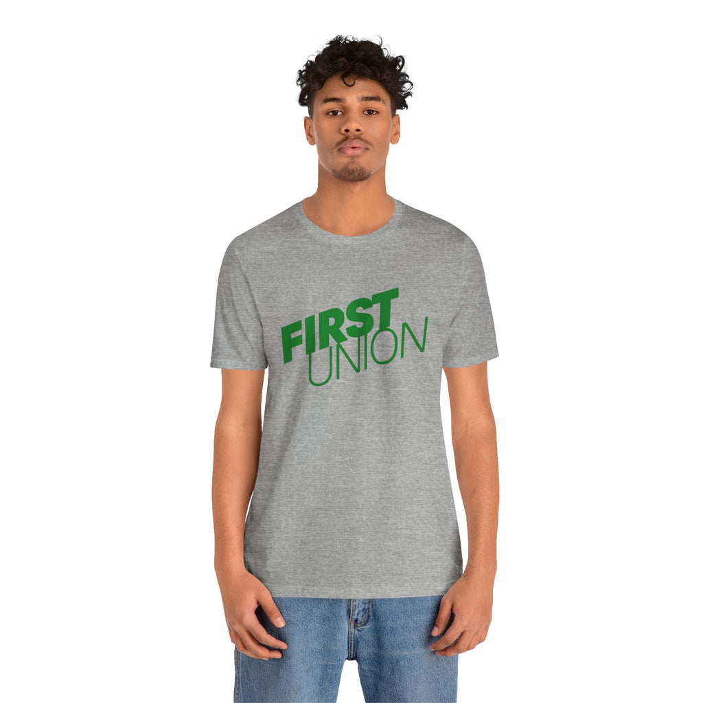 First Union T-Shirt