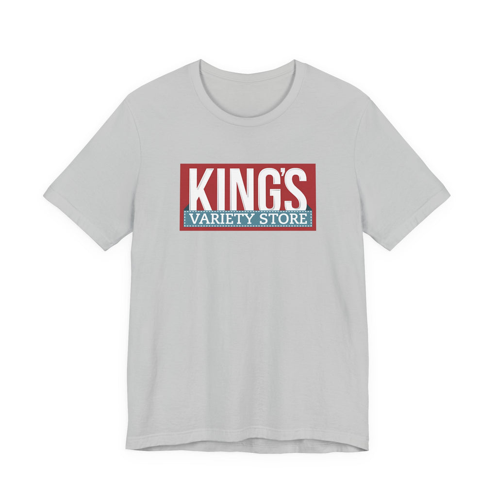 King's Variety Store T-Shirt
