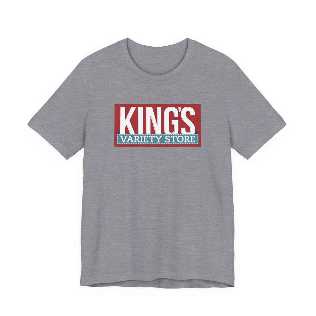 King's Variety Store T-Shirt