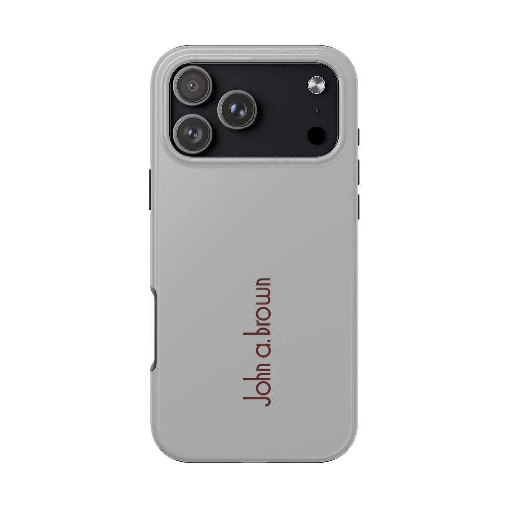 John A. Brown Tough Phone Case