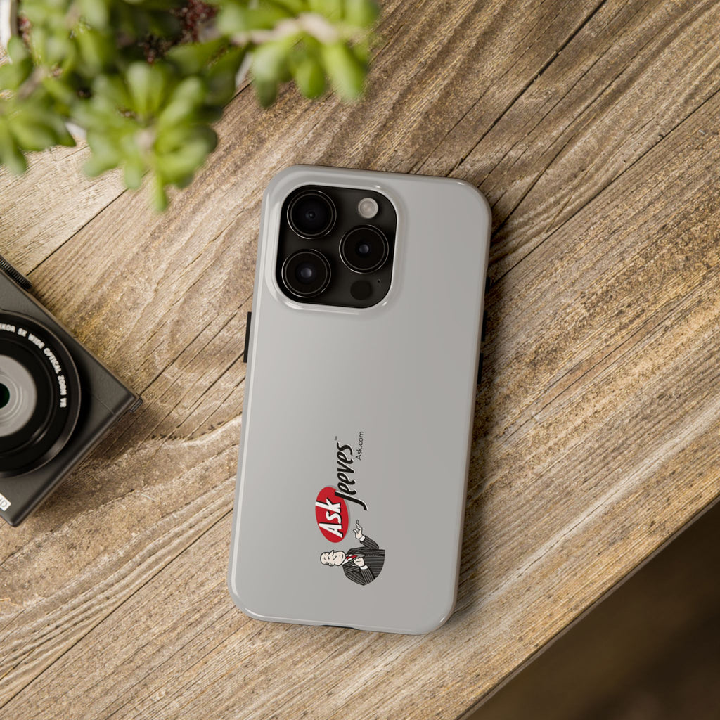 Ask Jeeves Tough Phone Case