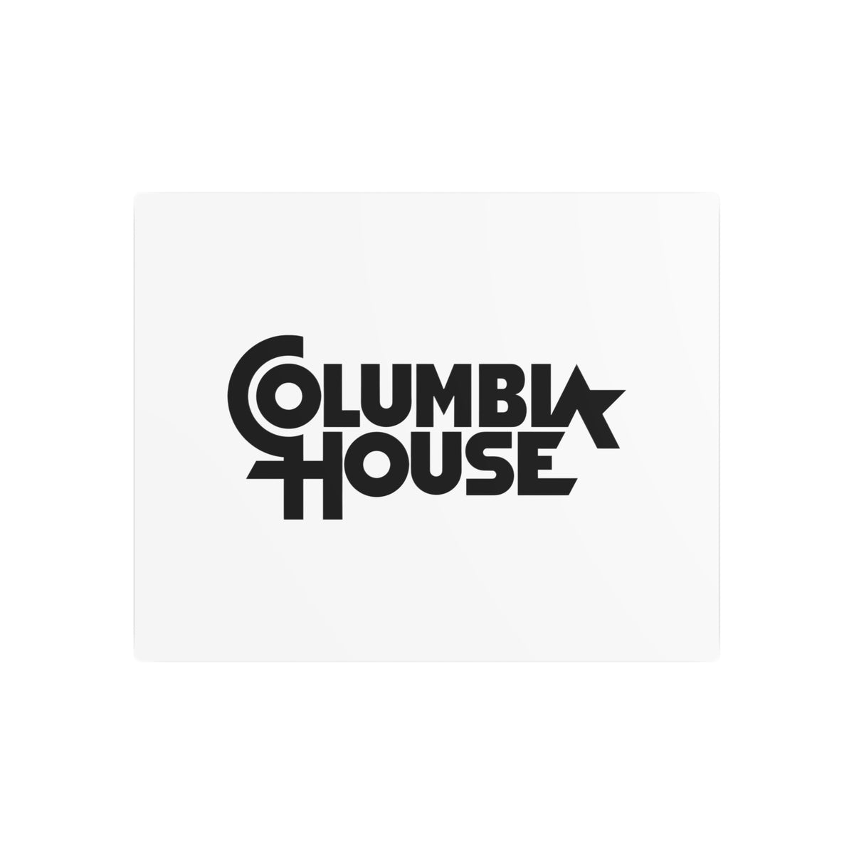 Columbia House Metal Sign