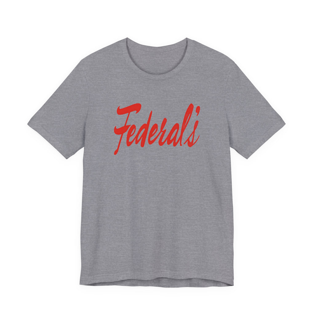 Federal's T-Shirt