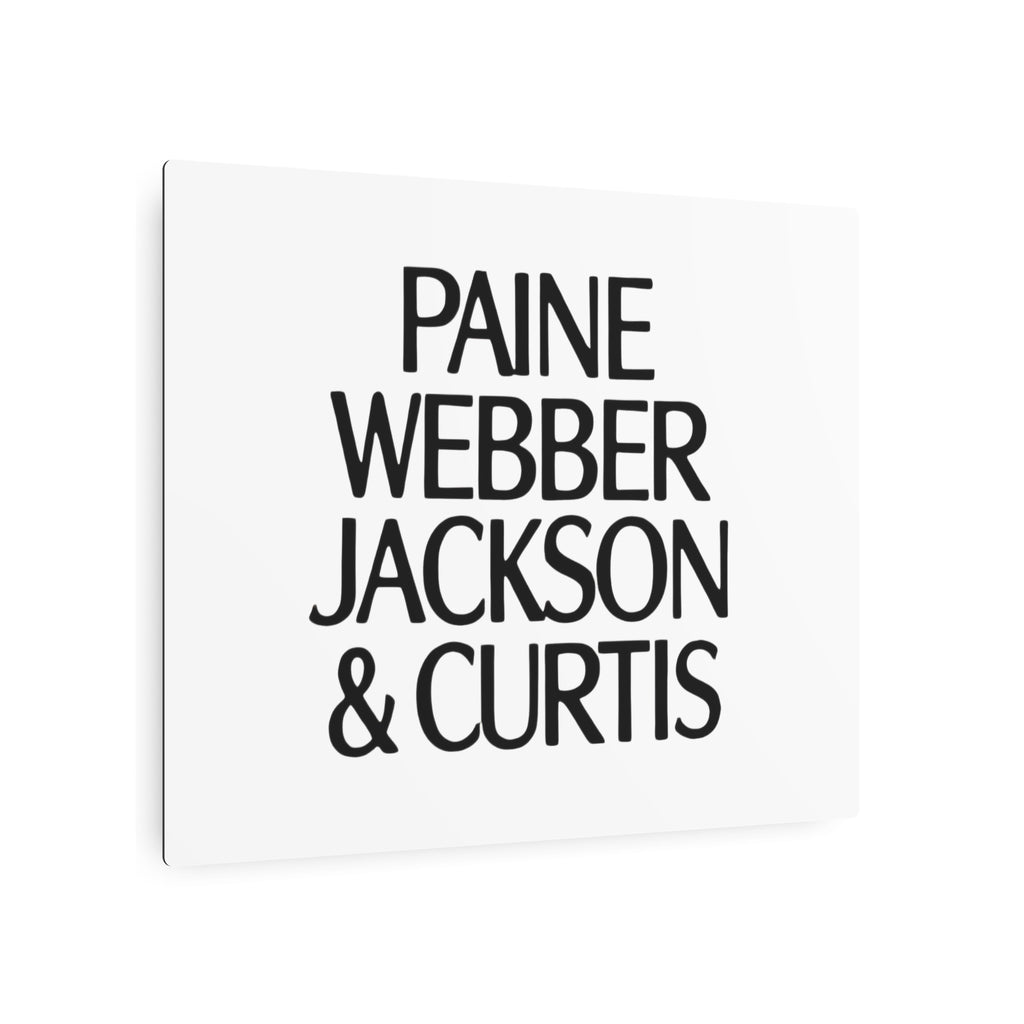 Paine Webber Jackson & Curtis Metal Sign