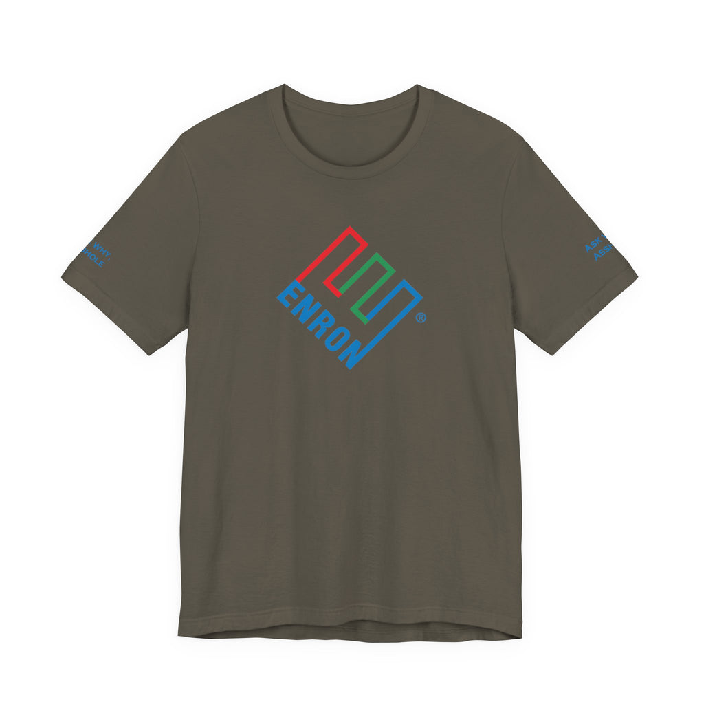 Enron T-Shirt - Ask Why A-Hole (sleeve)