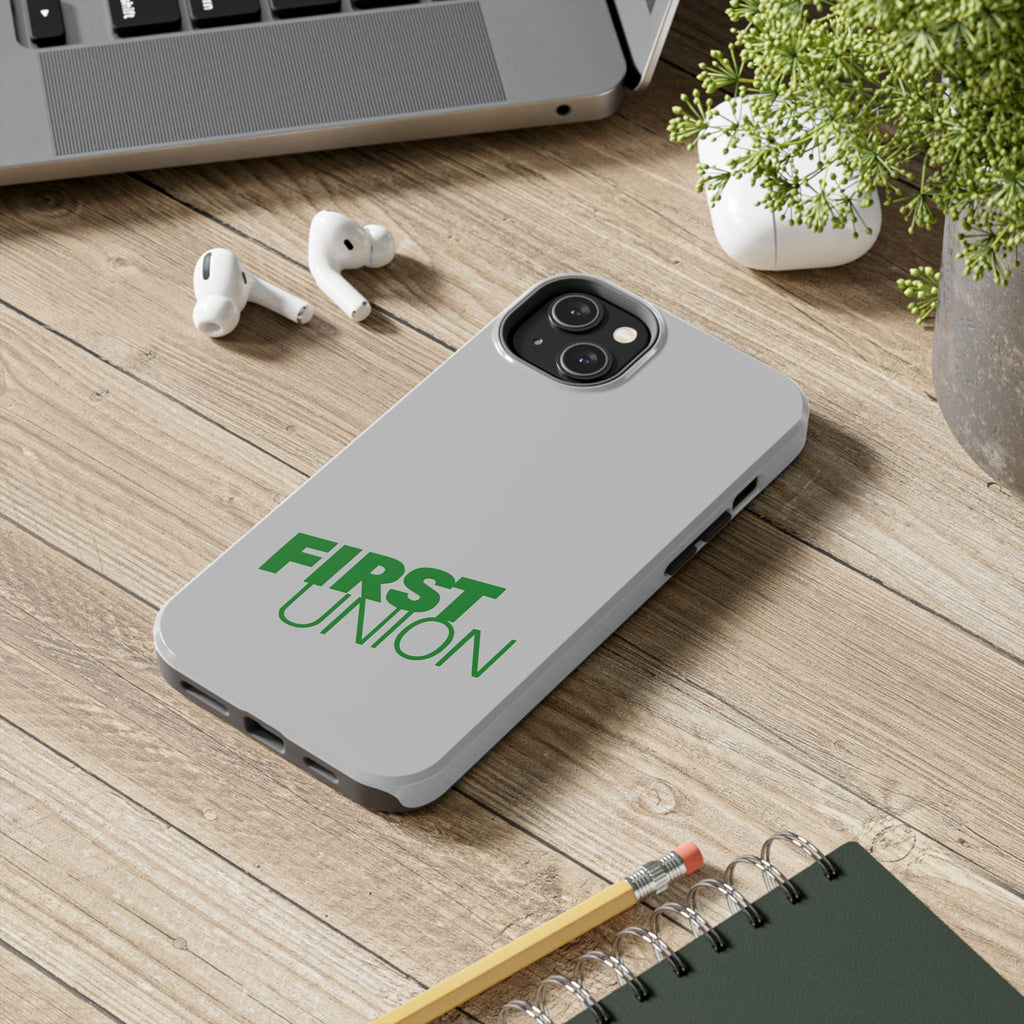 First Union Tough Phone Case