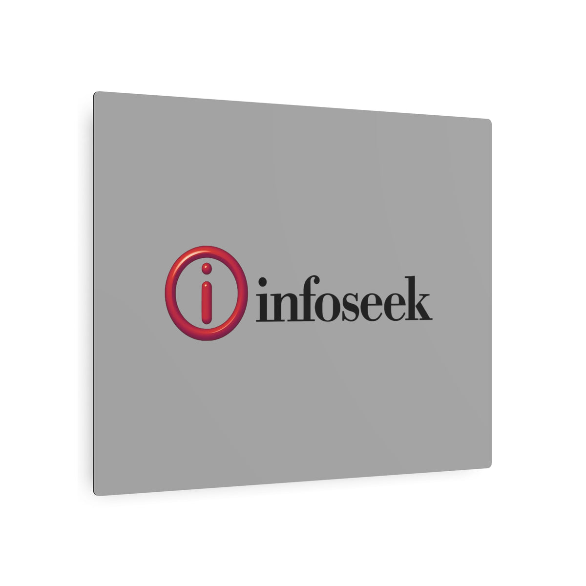 Infoseek Metal Sign