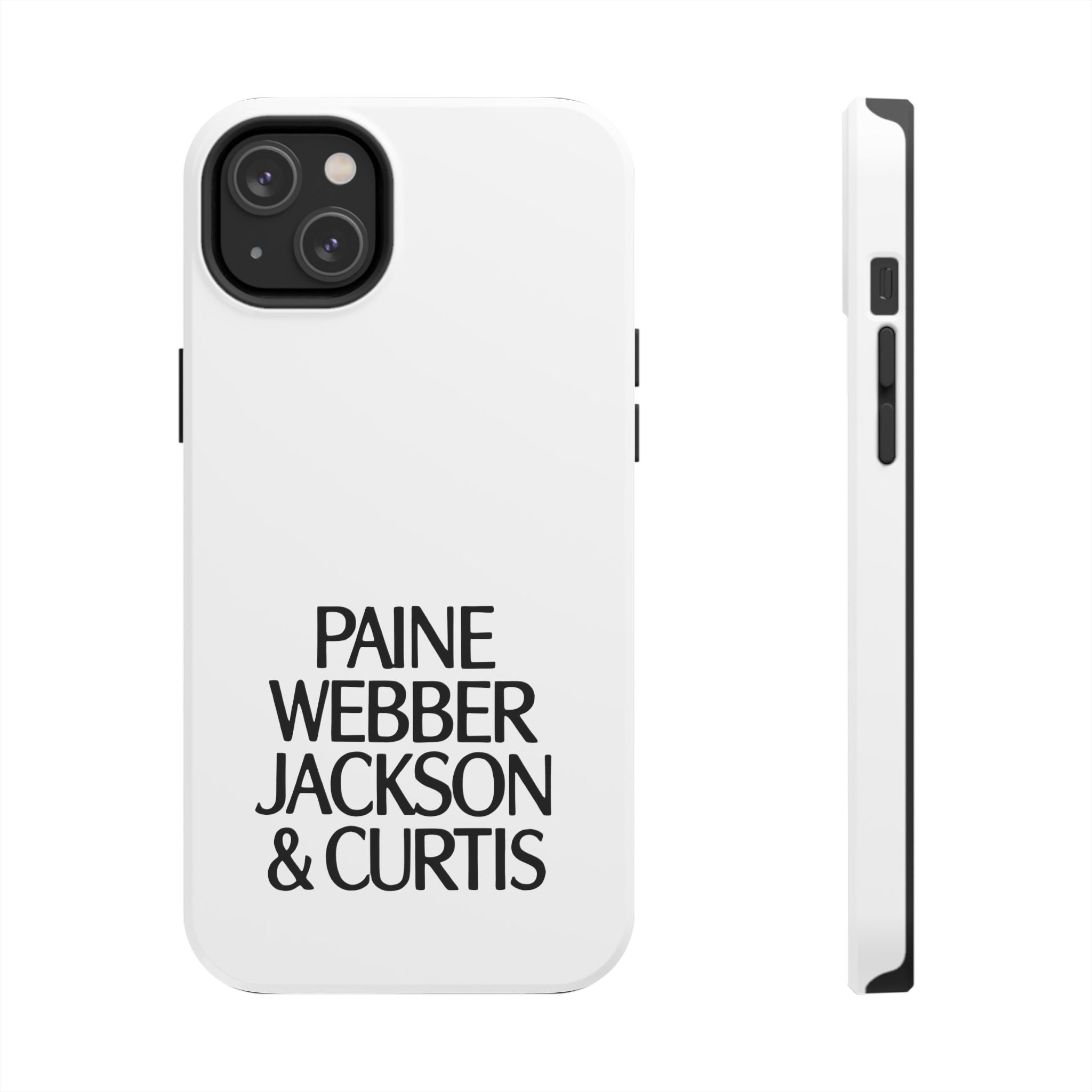 Paine Webber Jackson & Curtis Tough Phone Case