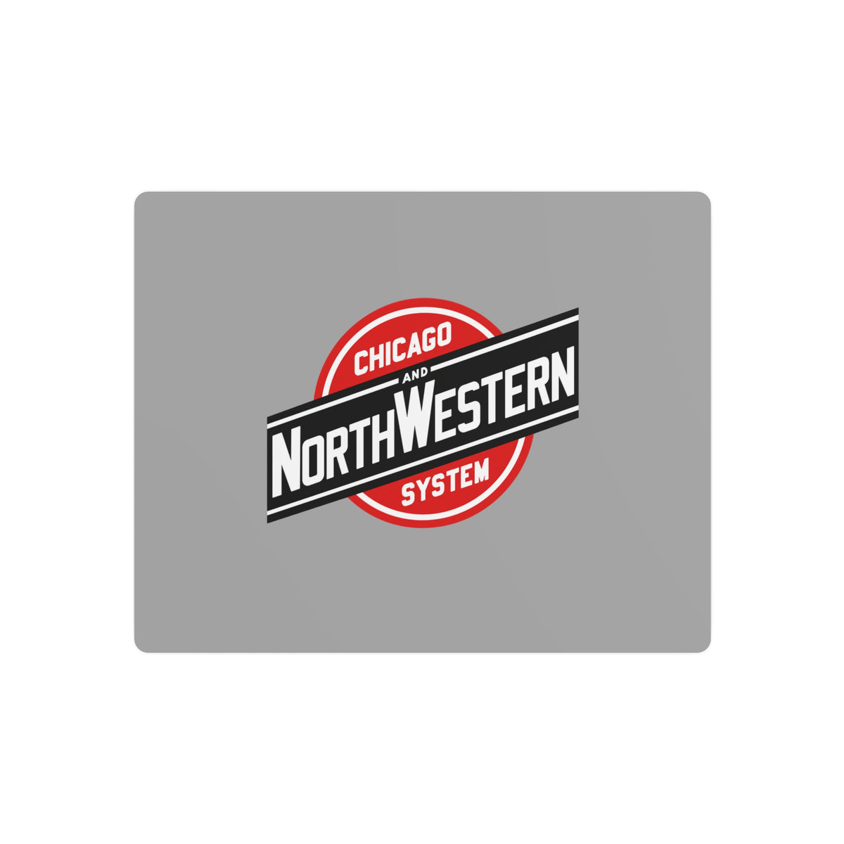 Chicago and North Western Railway Metal Sign