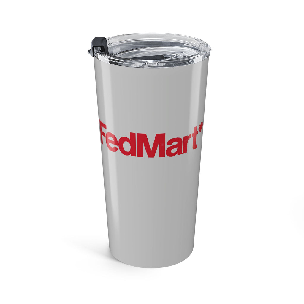 FedMart 20oz Insulated Tumbler