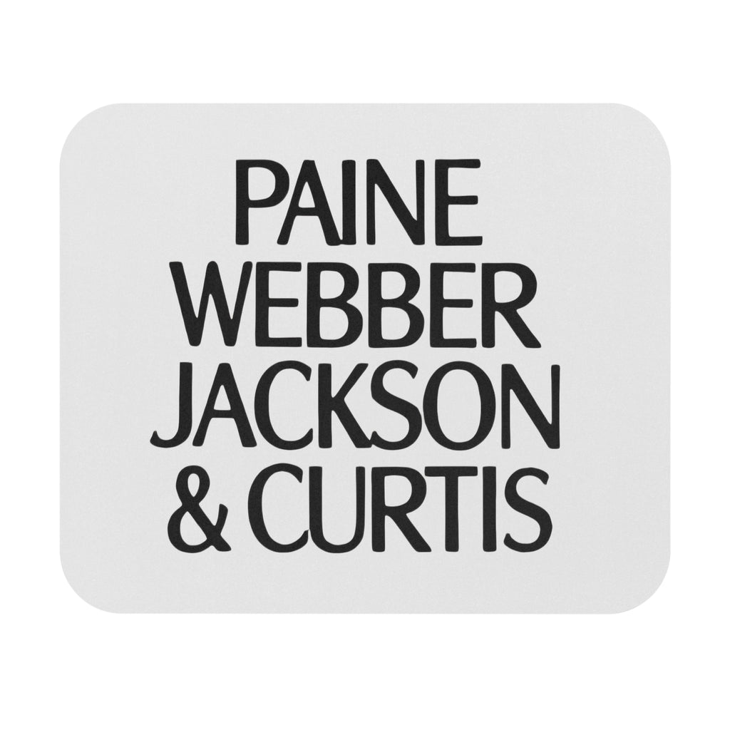 Paine Webber Jackson & Curtis Mouse Pad