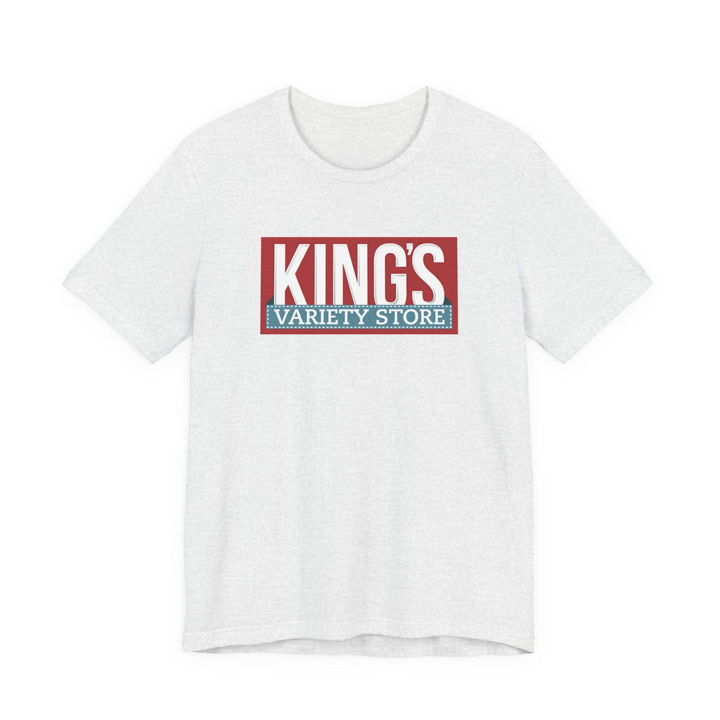 King's Variety Store T-Shirt
