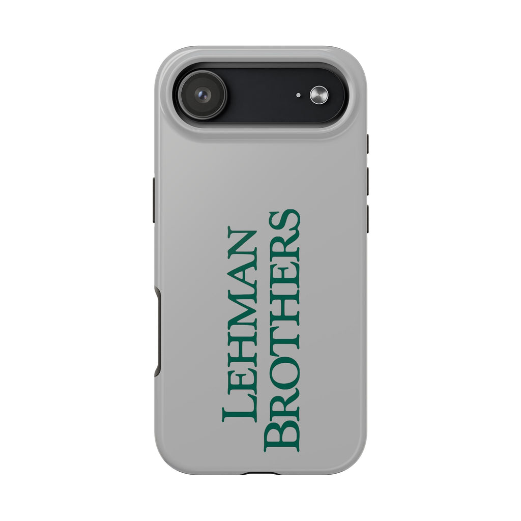 Lehman Brothers Tough Phone Case