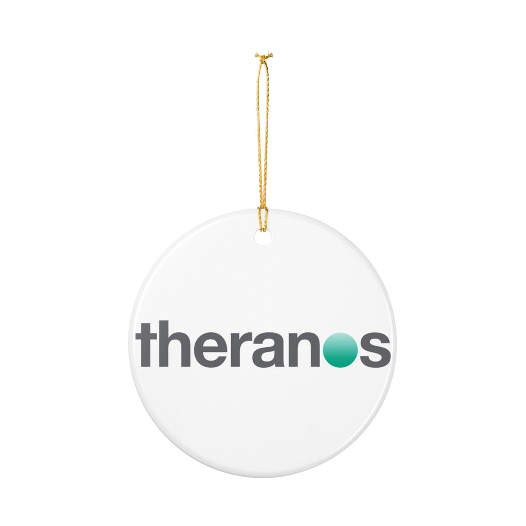 Theranos Inc. Ceramic Ornament