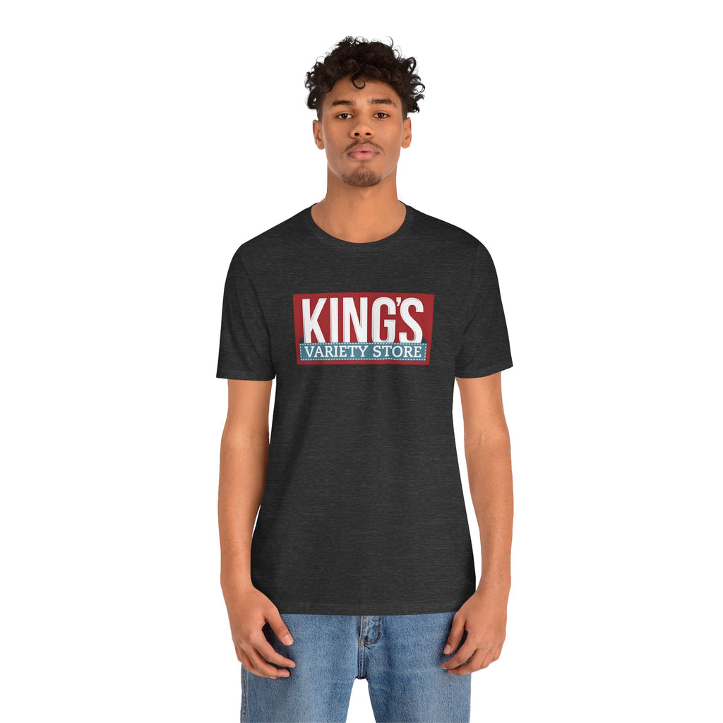 King's Variety Store T-Shirt