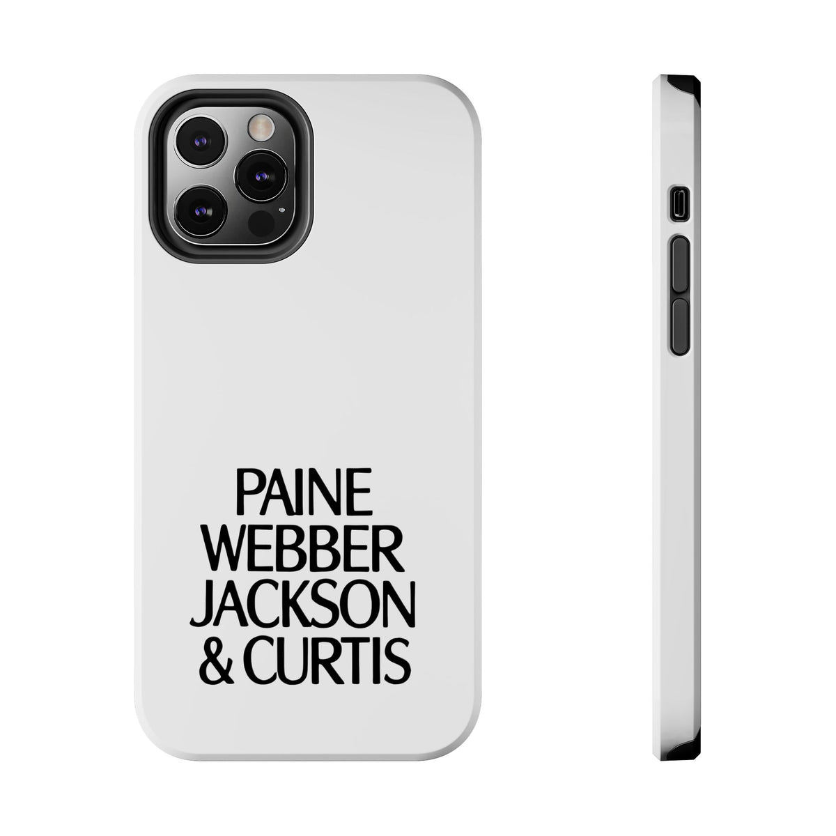 Paine Webber Jackson & Curtis Tough Phone Case