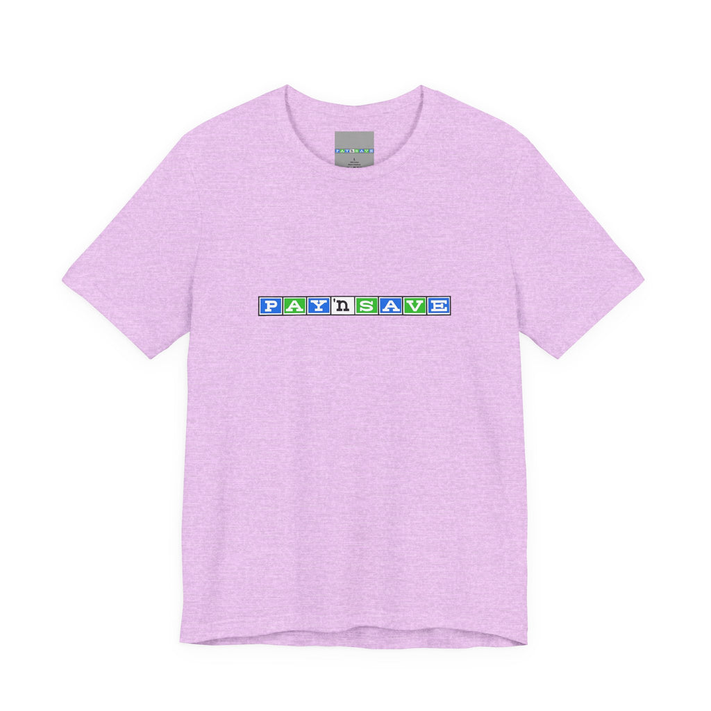 Pay 'n Save T-Shirt