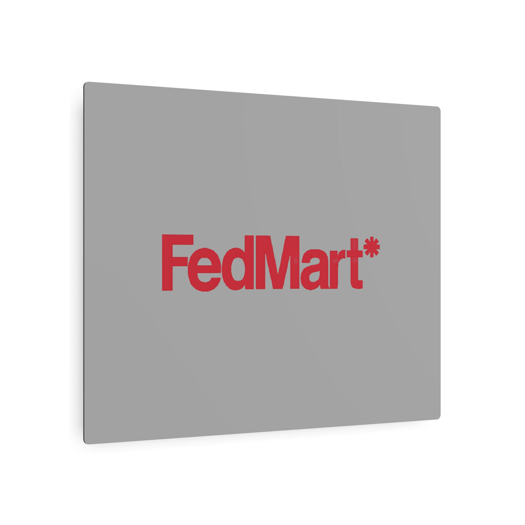 FedMart Metal Sign