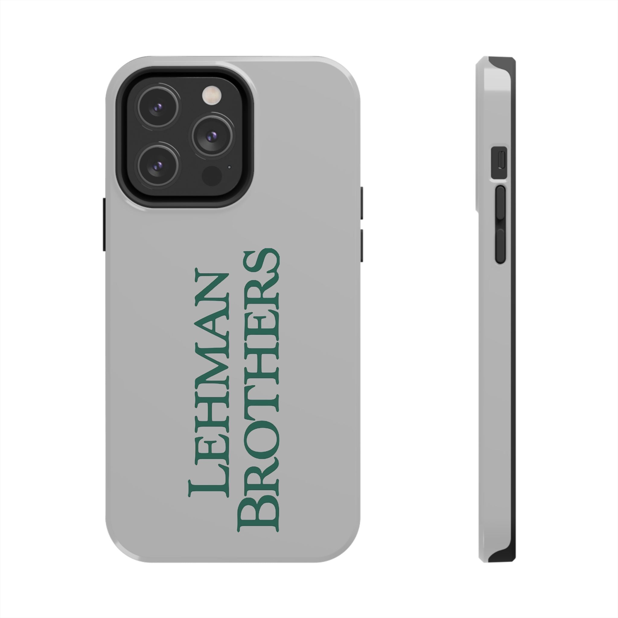 Lehman Brothers Tough Phone Case