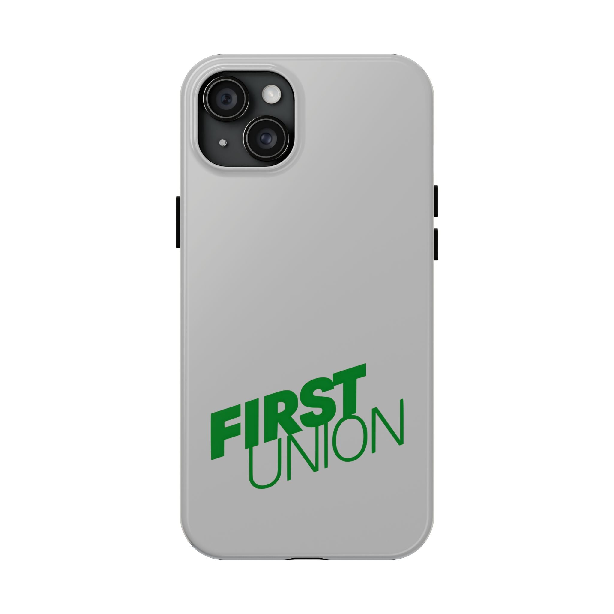 First Union Tough Phone Case