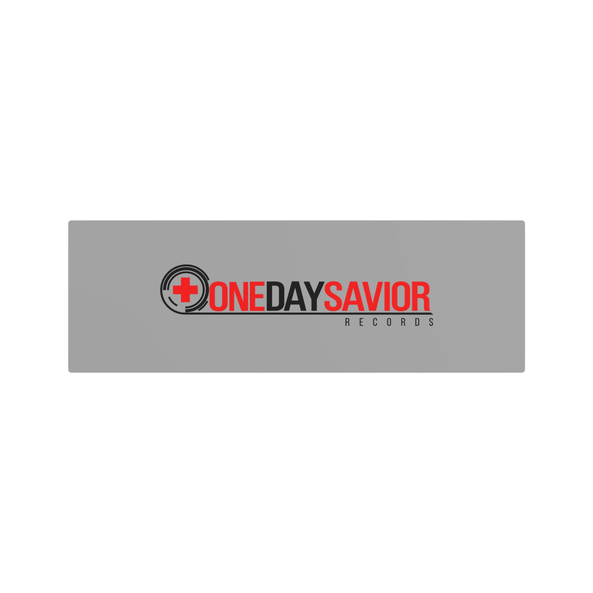 One Day Savior Recordings Metal Sign