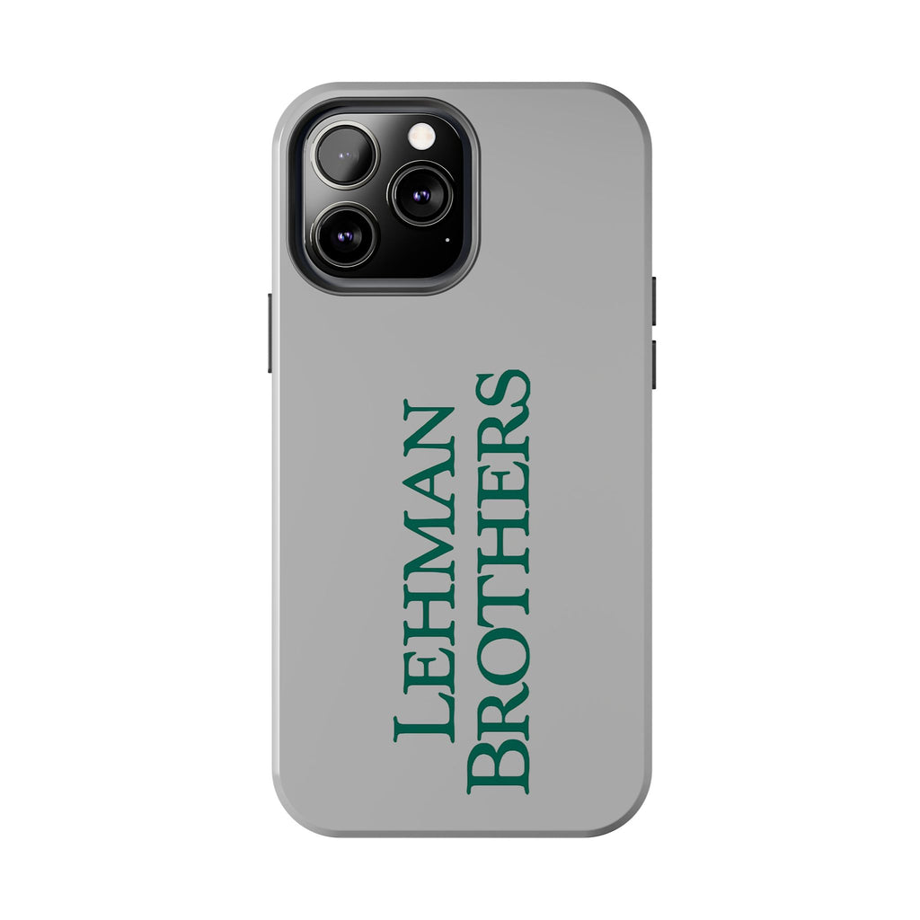 Lehman Brothers Tough Phone Case