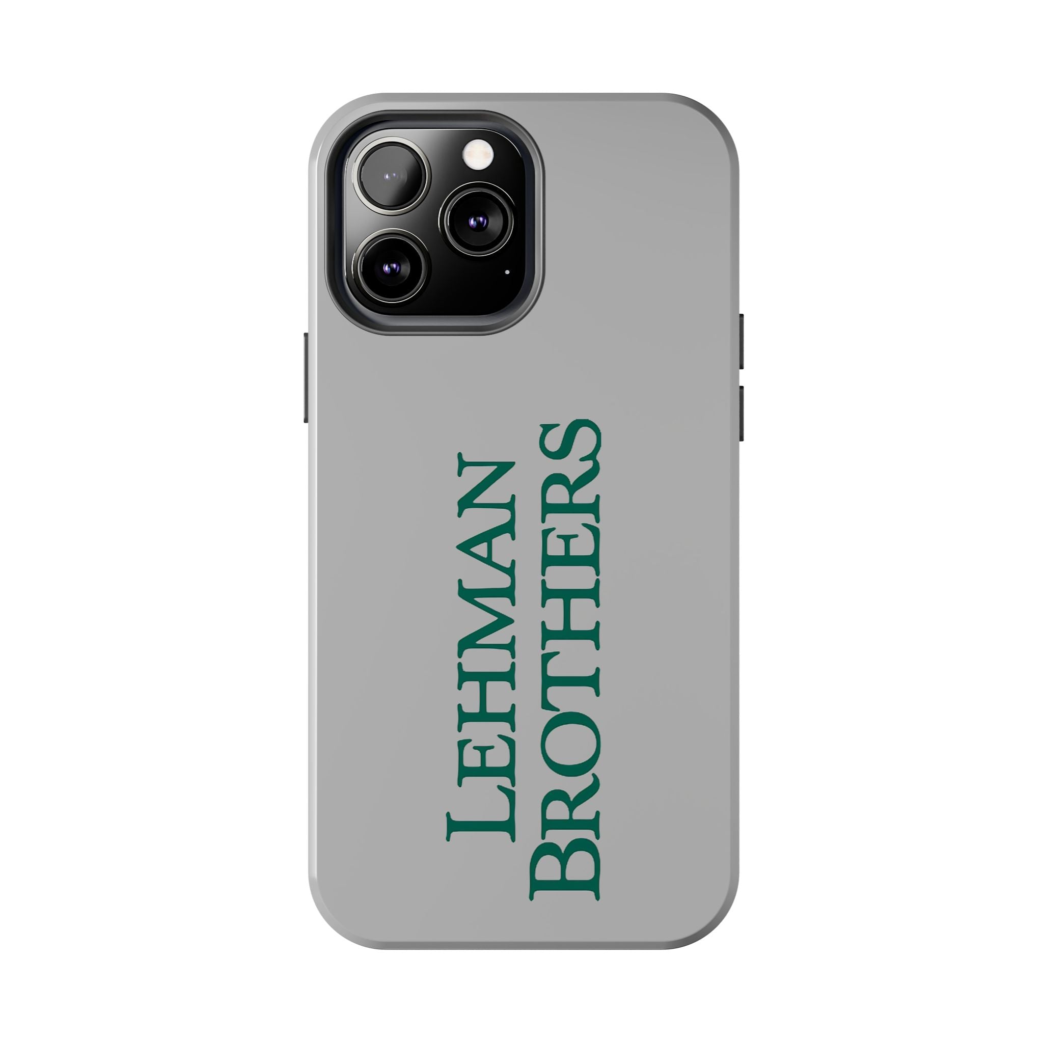 Lehman Brothers Tough Phone Case