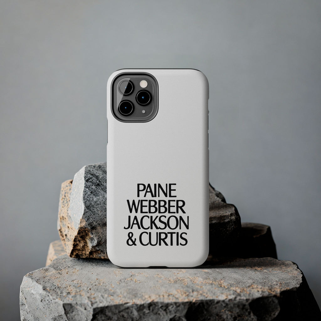 Paine Webber Jackson & Curtis Tough Phone Case