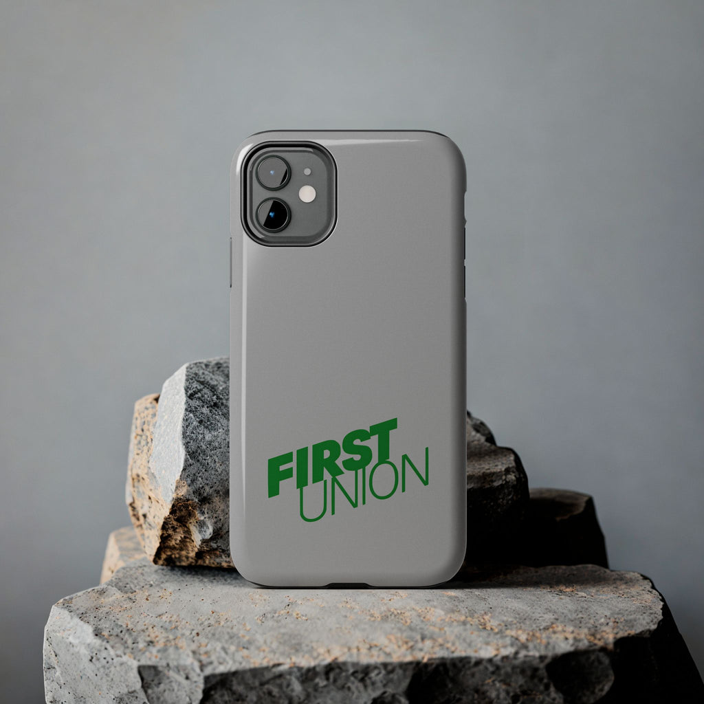 First Union Tough Phone Case